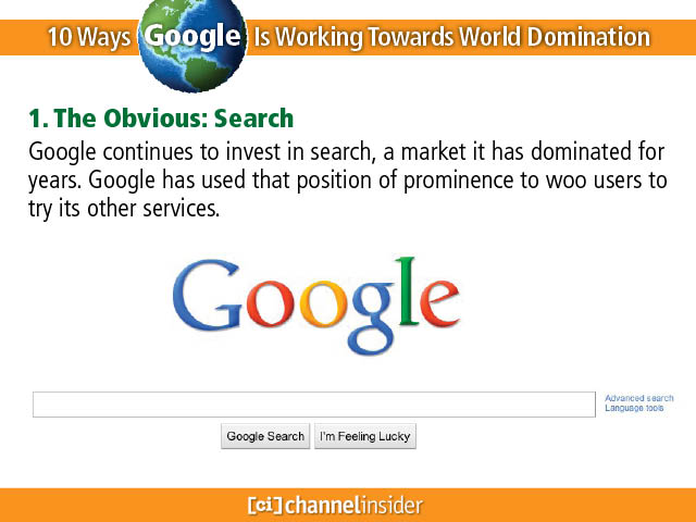 10 Ways Google Is Working Towards World Domination