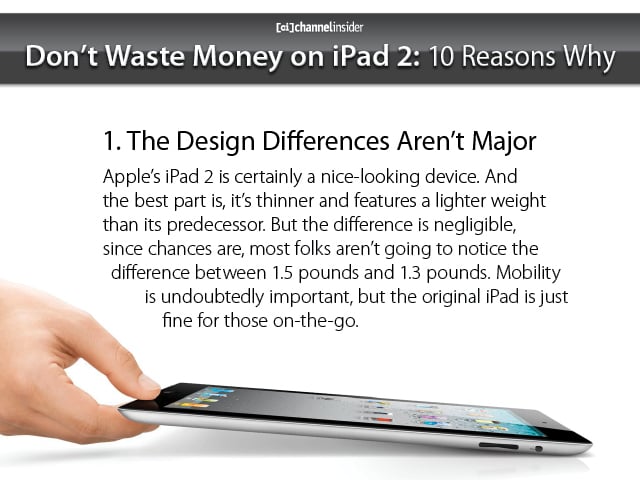 1. The Design Differences Aren’t Major
