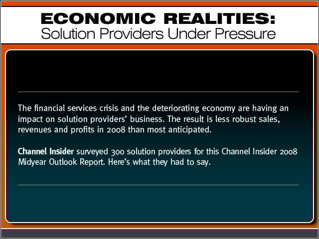 Economic Realities Solution Providers Under Pressure