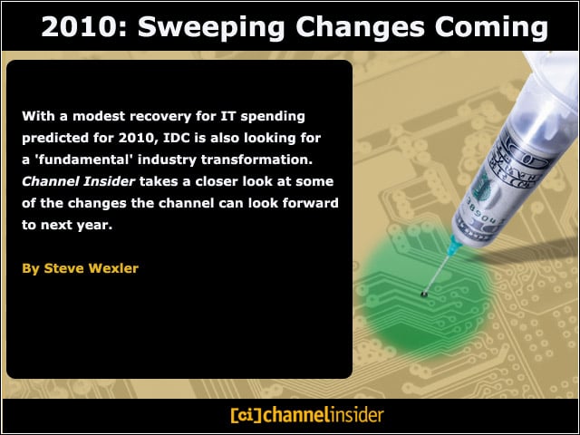 2010 Sweeping Changes Coming for IT