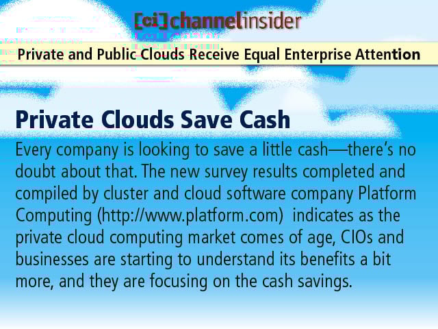 Private and Public Clouds Receive Equal Enterprise Attention