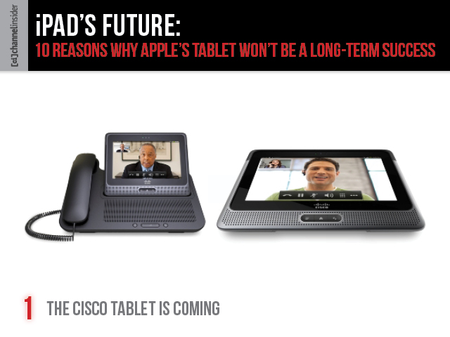1. The Cisco Tablet Is Coming