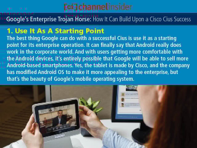 Google’s Enterprise Trojan Horse How It Can Build Upon a Cisco Cius Success