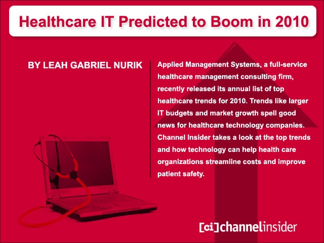 Healthcare IT Predicted to Boom in 2010