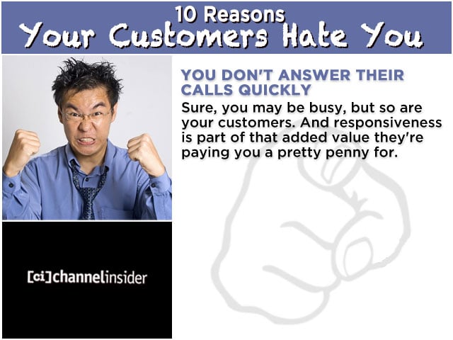 10 Reasons Your Customers Hate You