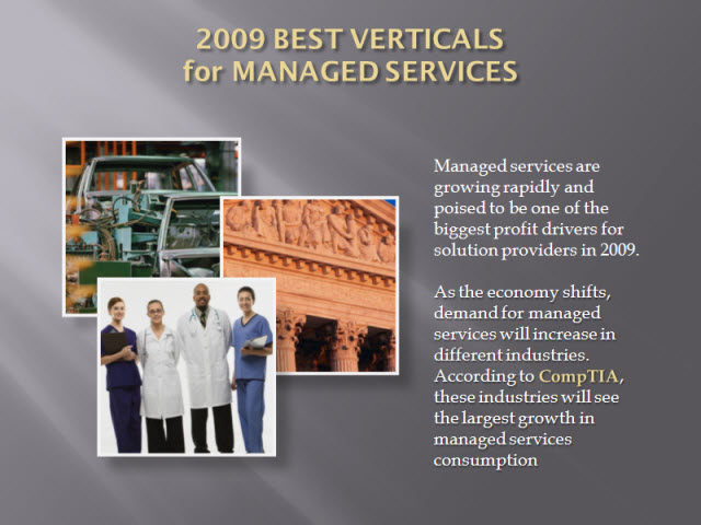 Managed Services: Top Vertical Markets for 2009