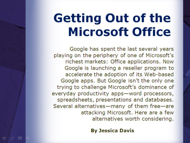 Getting Out of the Microsoft Office