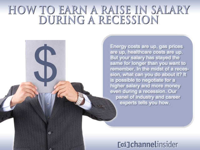 How to Earn a Raise in Salary During a Recession