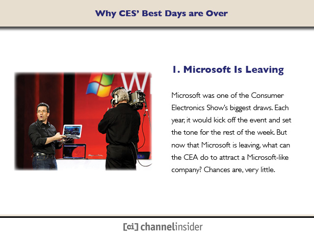 1. Microsoft Is Leaving