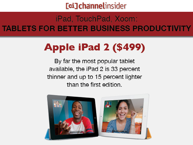 iPad TouchPad Xoom Tablets for Better Business Productivity