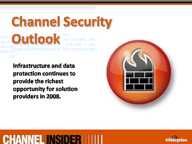Channel Insider’s Channel Security Outlook