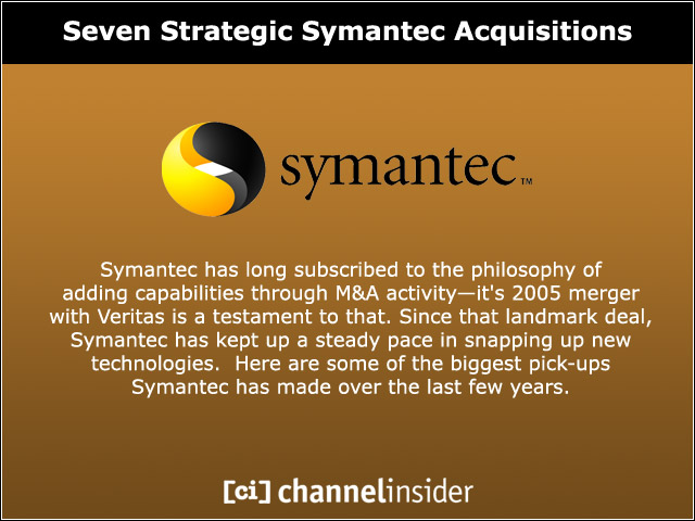 Seven Strategic Symantec Acquisitions