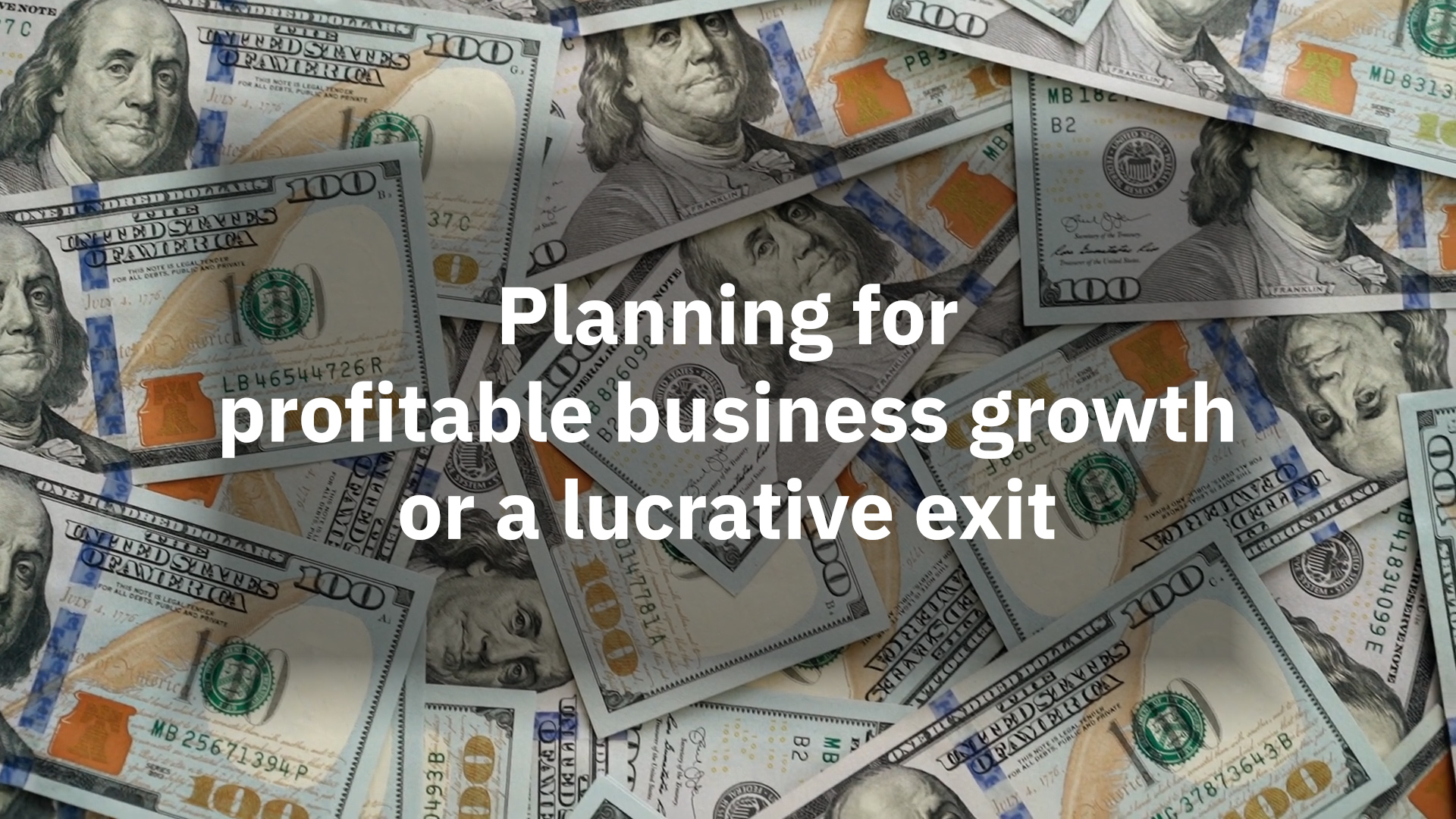 Video: How To Plan for Profitable Business Growth or a Lucrative Exit
