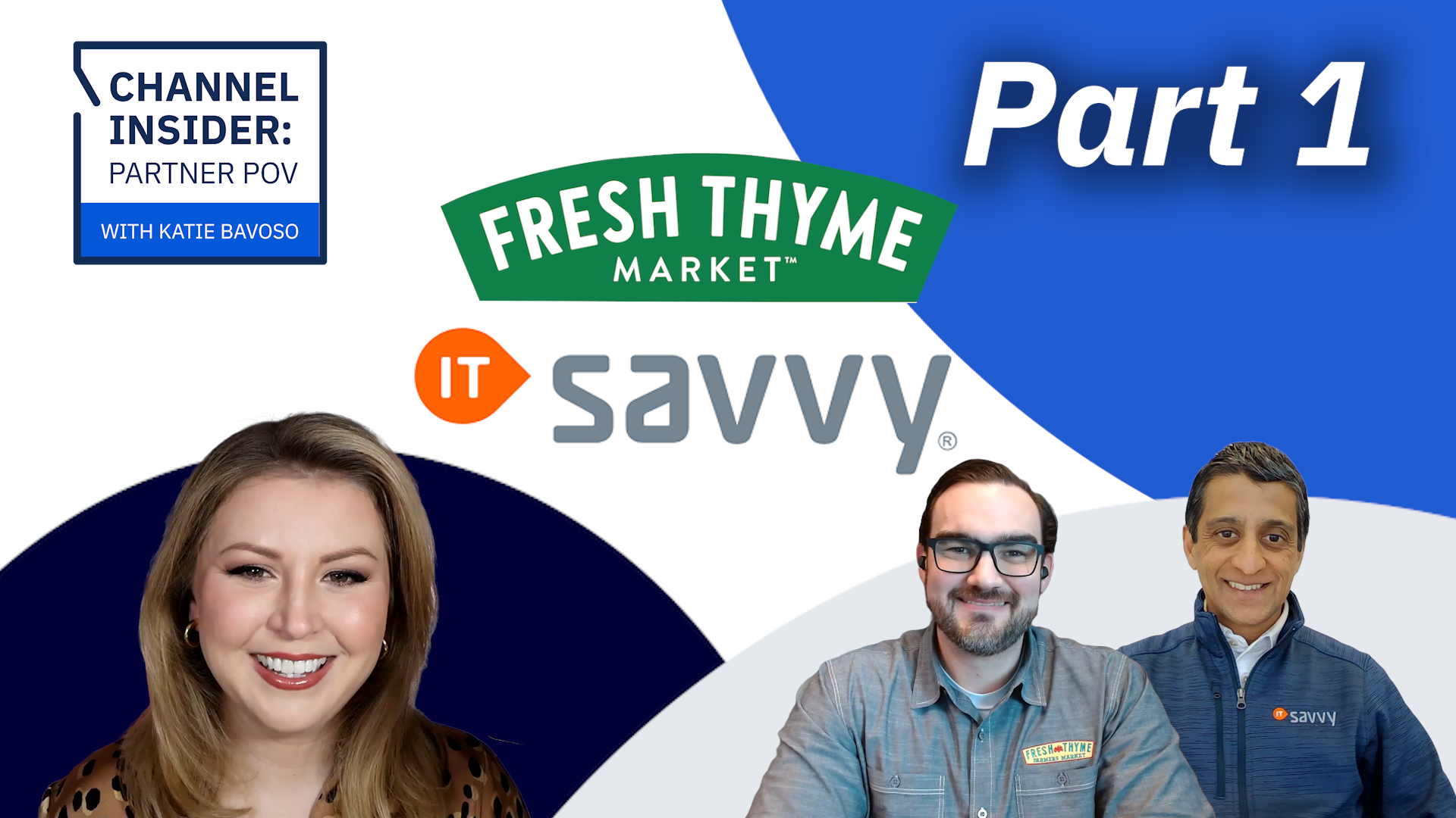 Video: ITsavvy Innovating the Retail Experience at Fresh Thyme Market