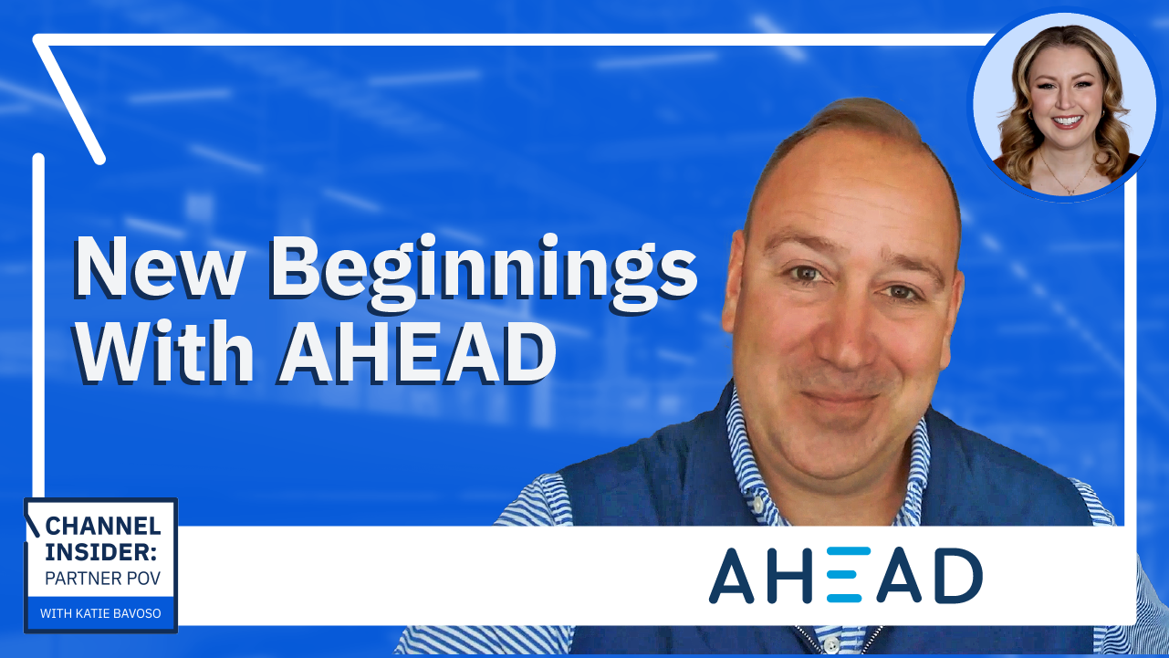 Video: AHEAD President On Consolidation In The Channel