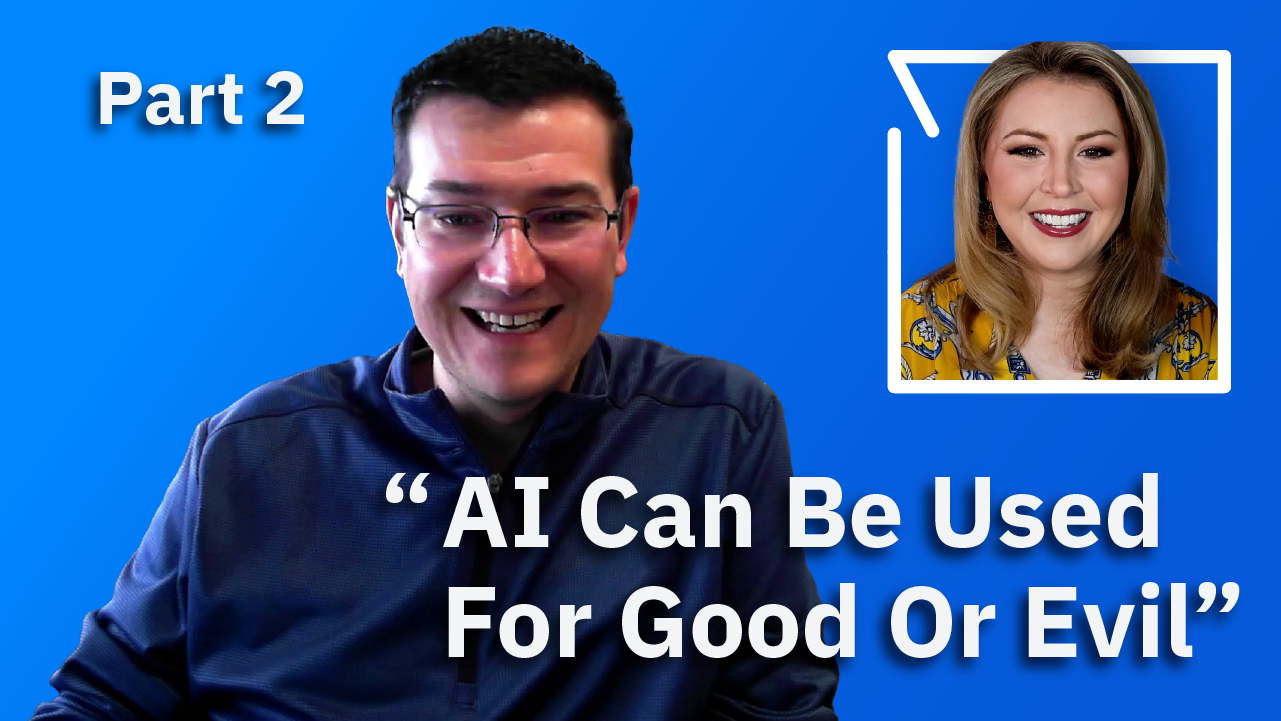 Video: The Good, The Bad, And The Ugly Of AI With ABM Technology Group