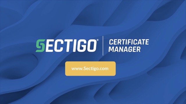 Video: Turning Challenges Into Opportunities with Sectigo Certificate Manager