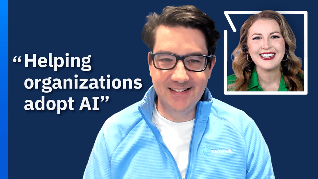 Video: How Thrive Is Bringing AI Managed Services to its Customers