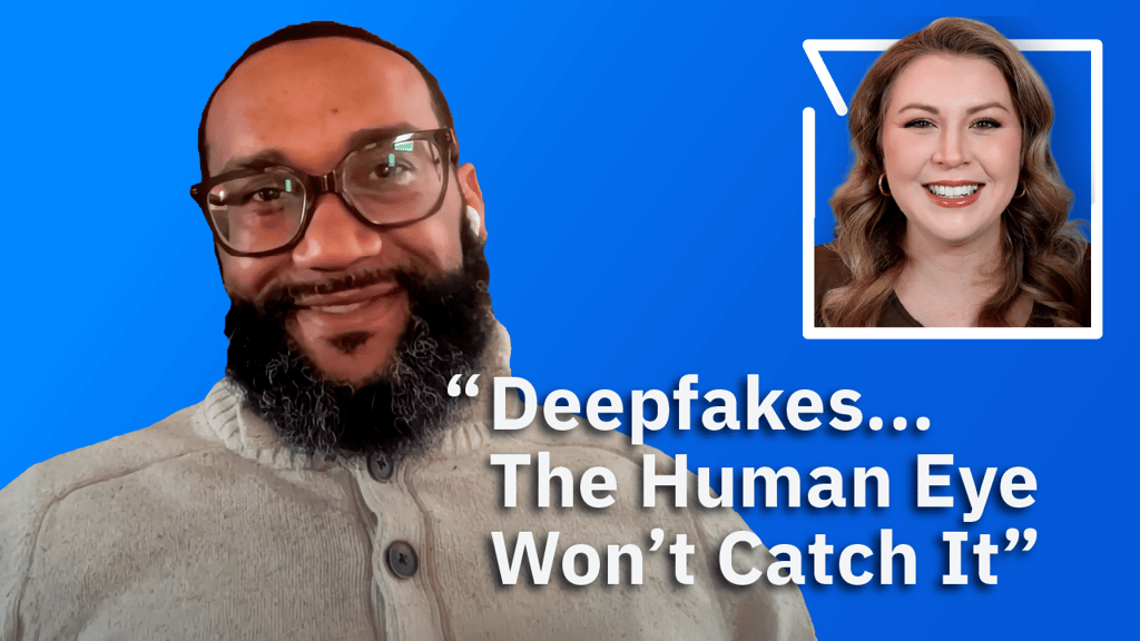 Video: Deepfake Defense May Become a Core MSP Service