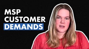 What Customers Expect from MSPs in 2026